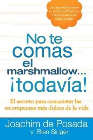 Portada de No te comas el malvavisco todavia