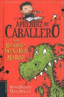 Portada de Aprendiz de caballero 1: Los dragones no saben nadar