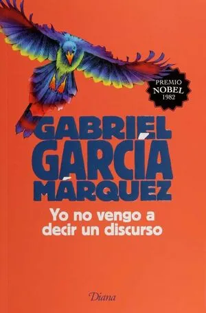 Portada de Yo no vengo a decir un discurso