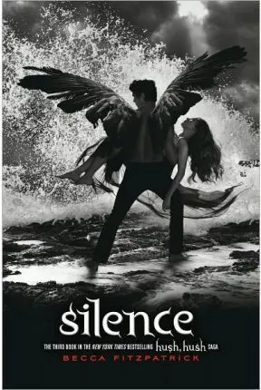 Portada de Hush, hush 3: Silence (ingles)