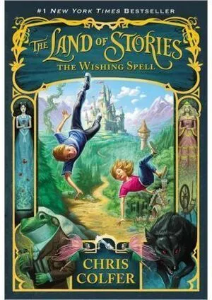 Portada de Land of stories 1: The land of stories the wishing spell