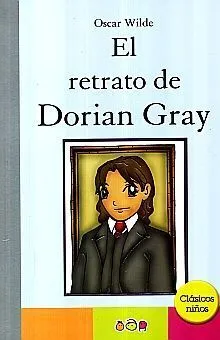 Portada de Retrato de dorian gray, el-clasicos niños