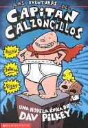 Portada de Las aventuras del capitan calzoncillos