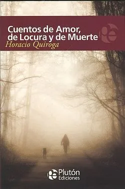 Portada de Cuentos de amor, locura y muerte