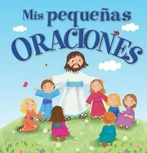 Portada de Mis pequeñas oraciones