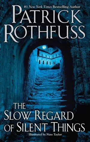 Portada de Kingkiller chronicle: Slow regard of silent things