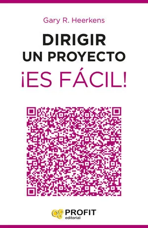 Portada de Dirigir un proyecto ¡es fácil!
