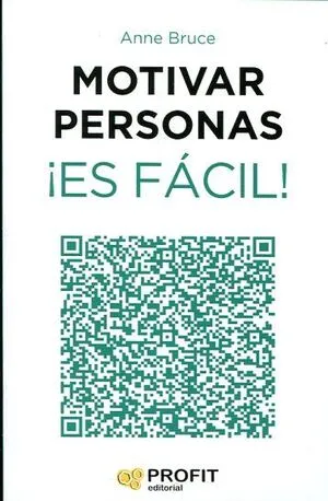 Portada de Motivar personas ¡es fácil!