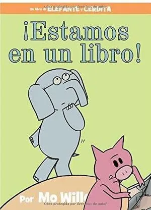 Portada de ¡Estamos en un libro! Elefante y cerdita