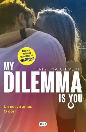 Portada de My dilemma is you