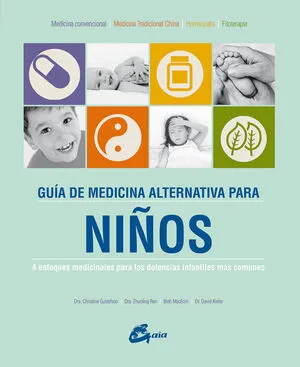 Portada de Guía de medicina alternativa para niños