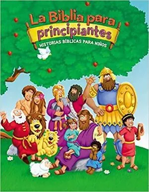 Portada de Biblia para principiantes. Historias bíblicas para niños