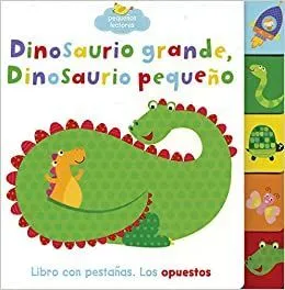 Portada de Silver dolphin dinosaurio grande dinosaurio pequeño (los opuestos)