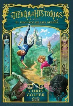 Portada de Tierra de las historias 1: El hechizo de los deseos