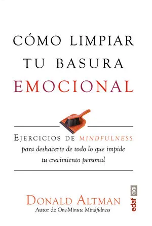 Portada de Cómo limpiar tu basura emocional