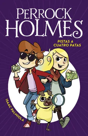 Portada de Perrock holmes 2: Pistas a cuatro patas