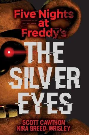 Portada de Five nights at freddys 1: The silver eyes