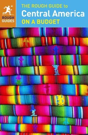 Portada de The rough guide to central america on a budget