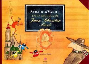 Portada de Strado & varius en la escuela de juan s. Bach