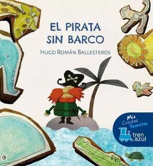 Portada de Tren azul: Pirata sin barco