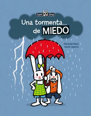 Portada de Toni y tina: Una tormenta...de miedo