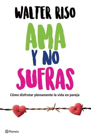Portada de Ama y no sufras