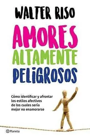Portada de Amores altamente peligrosos