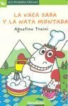 Portada de La vaca sara y la nata montada (letra de palo)