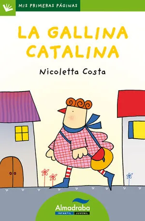 Portada de La gallina catalina (letra de palo)