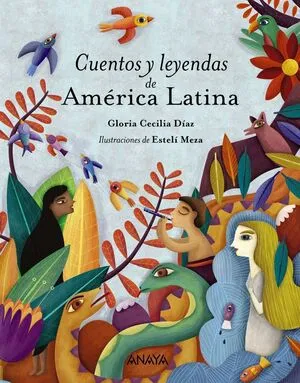 Portada de Cuentos y leyendas de américa latina