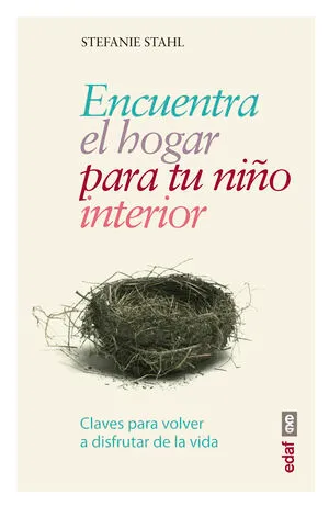 Portada de Encuentra el hogar para tu niño interior