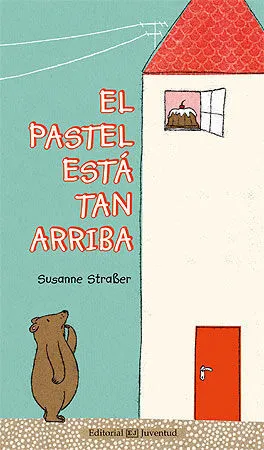 Portada de El pastel está tan arriba