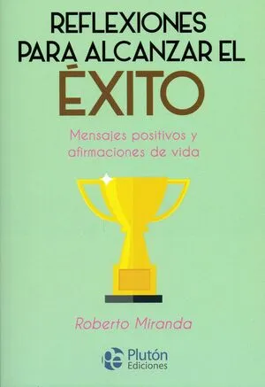 Portada de Reflexiones para alcanzar el exito