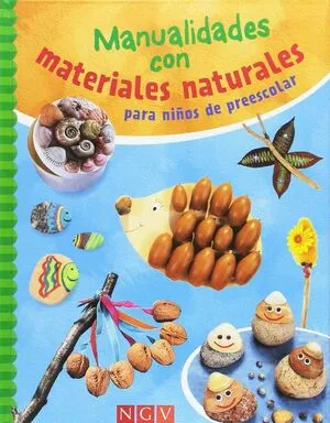 Portada de Manualidades con materiales naturales para niños de preescolar