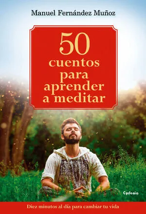 Portada de 50 cuentos para aprender a meditar
