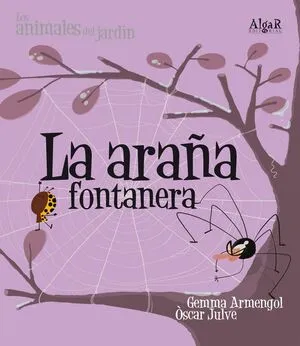 Portada de Animales del jardin. La araña fontanera