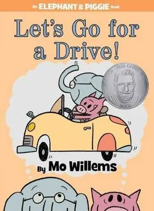 Portada de Let´s go for a drive! (An elephant and piggie book)