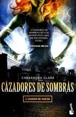 Portada de Cazadores de sombras 1: Ciudad de hueso