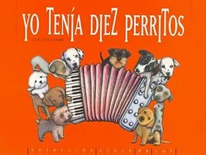 Portada de Yo tenía diez perritos