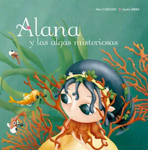 Portada de Alana y las algas misteriosas