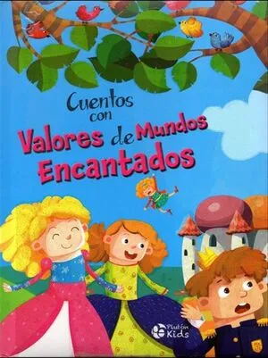 Portada de Cuentos con valores de mundos encantados