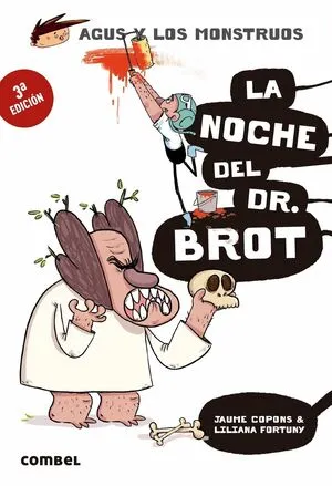 Portada de Agus y los monstruos 10: La noche del dr. Brot