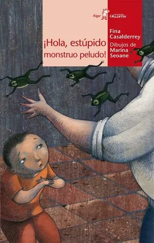 Portada de Calcetin rojo. ¡Hola, estúpido monstruo peludo!