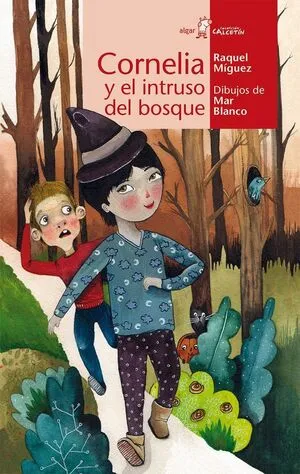 Portada de Calcetin rojo. Cornelia y el intruso del bosque
