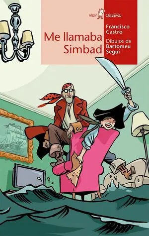 Portada de Calcetin rojo. Me llamaba simbad