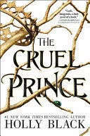 Portada de Folk of the air 1: Cruel prince