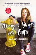 Portada de Amiga lavate esa cara