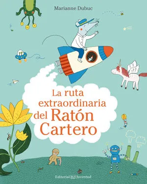 Portada de La ruta extraordinaria del ratón cartero
