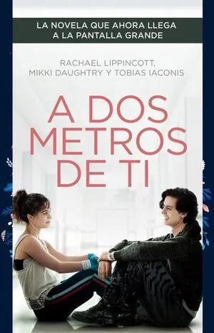 Portada de A dos metros de ti (edicion pelicula)