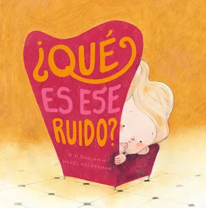 Portada de ¿Qué es ese ruido?